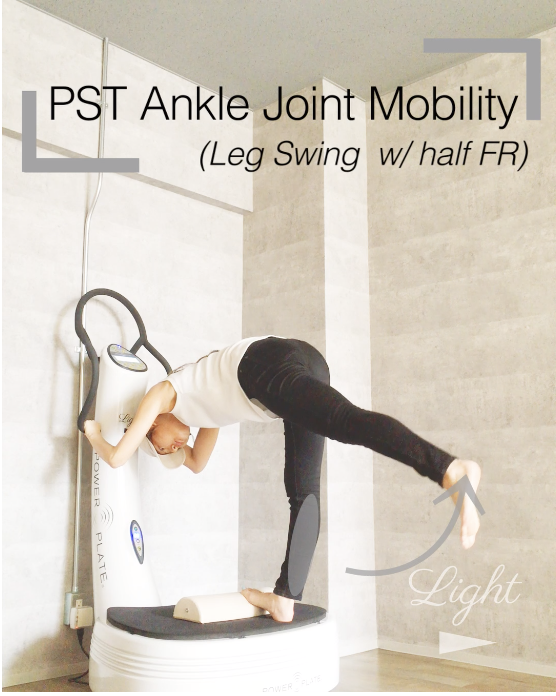 Read more about the article パワープレート使い方 PST Ankle joint mobility
